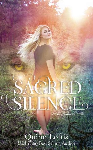 [The Grey Wolves 7.50] • Sacred Silence · A Grey Wolves Series Novella